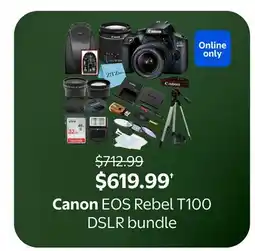 Walmart Canon EOS Rebel T100 DSLR bundle offer
