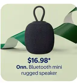 Walmart Onn. Bluetooth mini rugged speaker offer