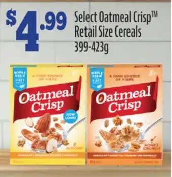 Fortinos SELECT OATMEAL CRISP RETAIL SIZE CEREALS, 399-423g offer