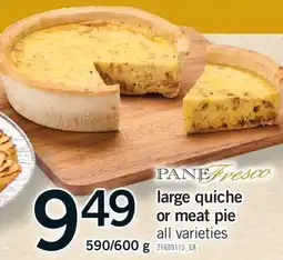 Fortinos LARGE QUICHE OR MEAT PIE, 590/600 G offer