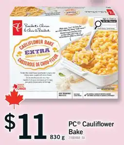 Fortinos PC CAULIFLOWER BAKE, 830 G offer