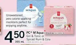 Fortinos PC M'AQUA GIN & TONIC OR SPICED RUM & COLA, 355 ML offer