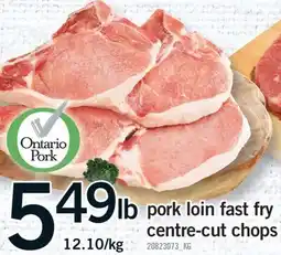 Fortinos PORK LOIN FAST FRY CENTRE-CUT CHOPS offer