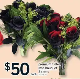 Fortinos PREMIUM TINTED ROSE BOUQUET, 8 STEMS offer