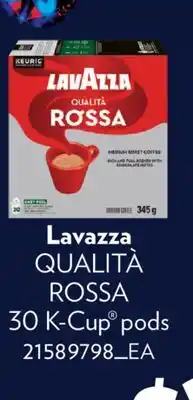 Fortinos LAVAZZA QUALITÀ ROSSA 30 K-CUP PODS offer
