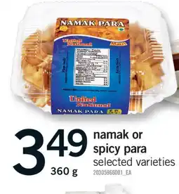 Fortinos NAMAK OR NAMAK OR SPICY PARA, 360 G offer