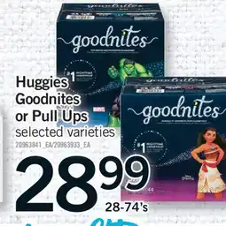 Fortinos HUGGIES GOODNITES OR PULL UPS, 28-74's offer