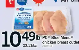 Fortinos PC BLUE MENU CHICKEN BREAST CUTLET offer