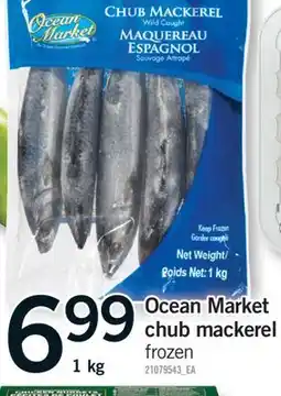 Fortinos OCEAN MARKET CHUB MACKEREL, 1 kg offer