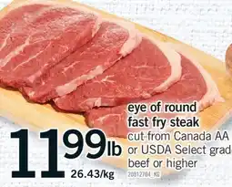 Fortinos EYE OF ROUND FAST FRY STEAK offer