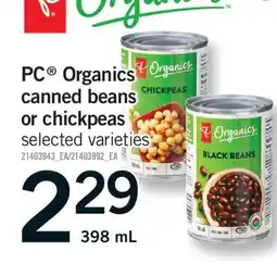 Fortinos PC ORGANICS CANNED BEANS OR CHICKPEAS, 398 mL offer