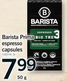Fortinos BARISTA PRIMA ESPRESSO CAPSULES, 50 G offer