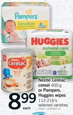 Fortinos NESTLÉ CERELAC CEREAL, 400 G OR PAMPERS, HUGGIES WIPES, 112-216'S offer