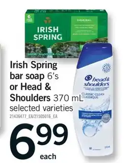 Fortinos IRISH SPRING BAR SOAP, 6'S OR HEAD & SHOULDERS, 370 ML offer