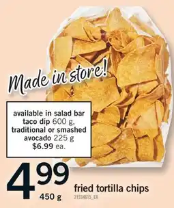 Fortinos FRIED TORTILLA CHIPS, 450 g offer