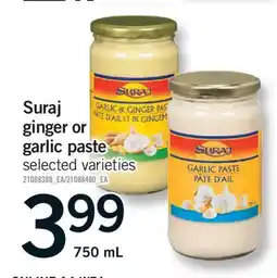 Fortinos SURAJ GINGER OR GARLIC PASTE, 750 mL offer