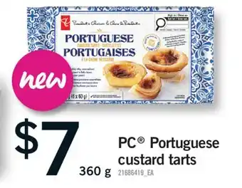 Fortinos PC PORTUGUESE CUSTARD TARTS, 360 G offer