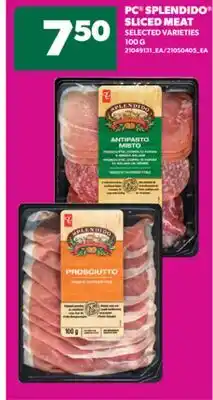 Real Canadian Superstore PC SPLENDIDO SLICED MEAT, 100 G offer