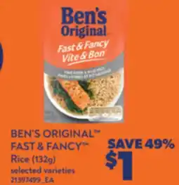 Real Canadian Superstore BEN'S ORIGINAL FAST & FANCY RICE 132G offer