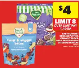 Real Canadian Superstore BABY GOURMET ORGANIC PUFFIES, CRUNCHY CROCS, BARS, FRUIT & VEGGIE BITES BABY SNACKS, 18-90 G offer