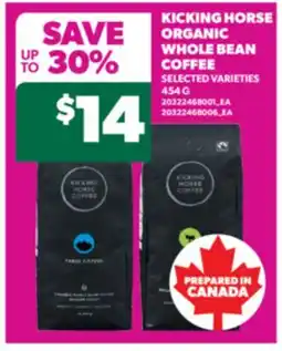Real Canadian Superstore KICKING HORSE ORGANIC WHOLE BEAN COFFEE, 454 G offer