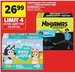 Real Canadian Superstore PAMPERS EASY UPS CLUB PACK, 46-74' S OR NINJAMAS NIGHTTIME UNDERWEAR, 34/44' S offer