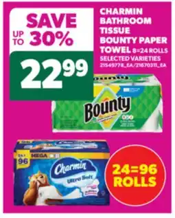 Real Canadian Superstore CHARMIN BATHROOM TISSUE BOUNTY PAPER TOWEL offer