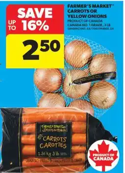 Real Canadian Superstore FARMER'S MARKET CARROTS OR YELLOW ONIONS, 3 LB offer
