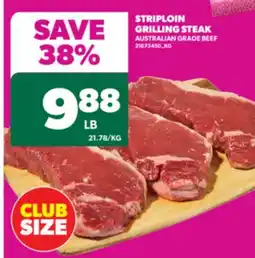 Real Canadian Superstore STRIPLOIN GRILLING STEAK offer
