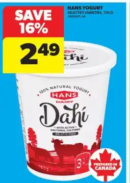Real Canadian Superstore HANS YOGURT, 750 G offer