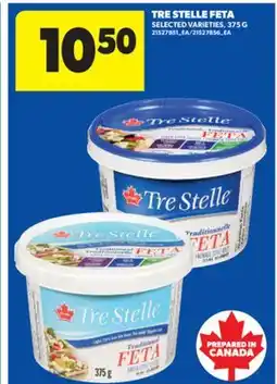 Real Canadian Superstore TRE STELLE FETA, 375 G offer