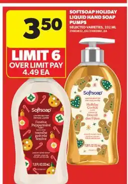 Real Canadian Superstore SOFTSOAP HOLIDAY LIQUID HAND SOAP PUMPS, 332 ML offer