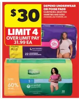 Real Canadian Superstore DEPEND UNDERWEAR OR POISE PADS offer