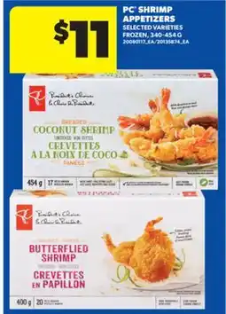 Real Canadian Superstore PC SHRIMP APPETIZERS, 340-454 G offer