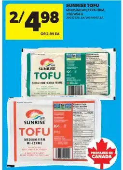Real Canadian Superstore SUNRISE TOFU, 350/454 G offer