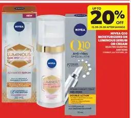 Real Canadian Superstore NIVEA Q10 MOISTURIZERS OR LUMINOUS SERUM OR CREAM offer