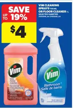 Real Canadian Superstore VIM CLEANING SPRAYS, 700 ML OR FLOOR CLEANER, 1 L offer
