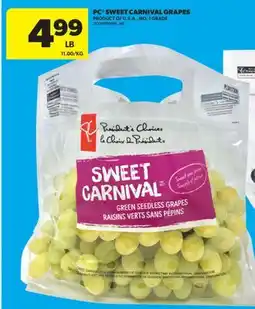 Real Canadian Superstore PC SWEET CARNIVAL GRAPES offer