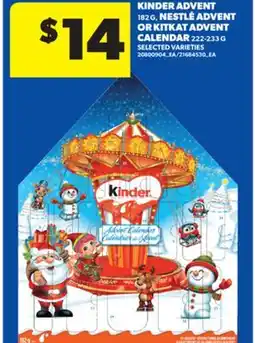 Real Canadian Superstore KINDER ADVENT 182 G, NESTLÉ ADVENT OR KITKAT ADVENT CALENDAR, 222-233 G offer