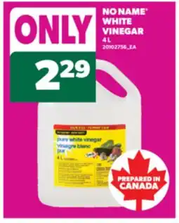 Real Canadian Superstore NO NAME WHITE VINEGAR, 4 L offer
