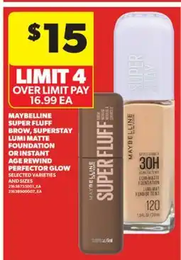 Real Canadian Superstore MAYBELLINE SUPER FLUFF BROW, SUPERSTAY LUMI MATTE FOUNDATION OR INSTANT AGE REWIND PERFECTOR GLOW offer