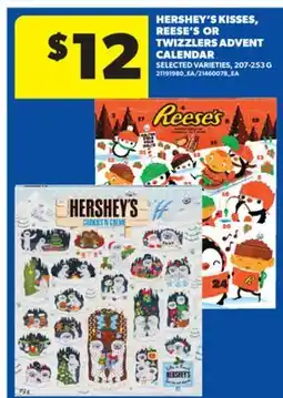Real Canadian Superstore HERSHEY'S KISSES, REESE'S OR TWIZZLERS ADVENT CALENDAR, 207-253 G offer