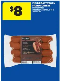 Real Canadian Superstore FIELD ROAST VEGAN FRANKFURTERS, 340 G offer