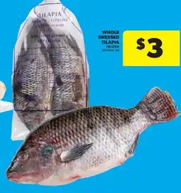 Real Canadian Superstore WHOLE DRESSED TILAPIA offer