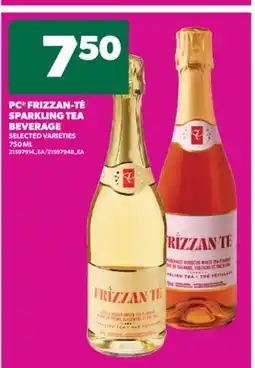 Real Canadian Superstore PC FRIZZAN-TÉ SPARKLING TEA BEVERAGE, 750 ML offer