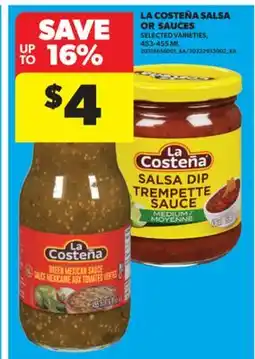 Real Canadian Superstore LA COSTEÑA SALSA OR SAUCES, 453-455 ML offer
