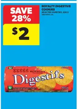 Real Canadian Superstore ROYALTY DIGESTIVE COOKIES, 400 G offer