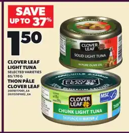Independent Grocer CLOVER LEAF LIGHT TUNA, 85/170 G offer