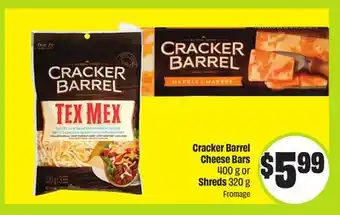 FreshCo Cracker Barrel Cheese Bars 400 g or Shreds 320 g offer
