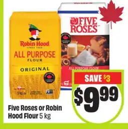FreshCo Five Roses or Robin Hood Flour 5 kg offer